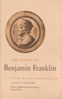 Papers of Benjamin Franklin, Vol. 13