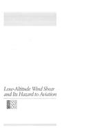 Low-Altitude Wind Shear and Its Hazard to Aviation