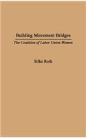Building Movement Bridges