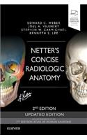Netter's Concise Radiologic Anatomy Updated Edition