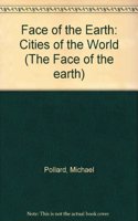 Face of the Earth: (The Face of the earth)
