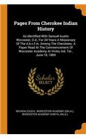 Pages from Cherokee Indian History