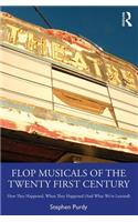Flop Musicals of the Twenty-First Century