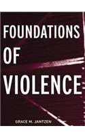 Foundations of Violence