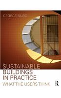 Sustainable Buildings in Practice