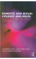 Domestic and Sexual Violence and Abuse