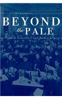 Beyond the Pale
