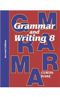 Grammar & Writing Student Textbook Grade 8 2nd Edition 2014