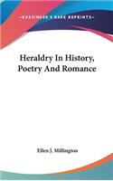 Heraldry In History, Poetry And Romance