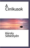 A Cinikusok