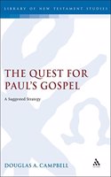 Quest for Paul's Gospel (Journal for the Study of the New Testament Supplement S.) Hardcover â€“ 1 January 2005