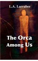 Orca Among Us