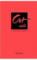 Out of the Grave