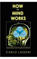 How The Mind Works