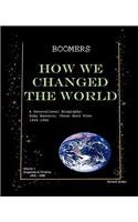 Boomers How We Changed the World Vol.1 1946-1980