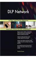 DLP Network A Clear and Concise Reference