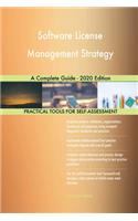Software License Management Strategy A Complete Guide - 2020 Edition