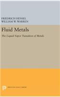 Fluid Metals