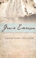 Gracie Emerson: A Short Story Collection(1 Gracie Emerson)