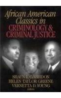 African American Classics in Criminology and Criminal Justice