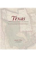 Texas: Mapping the Lone Star State Through History