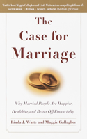 The Case for Marriage