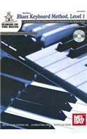 Blues Keyboard Method, Level 1