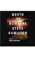 North of Nowhere