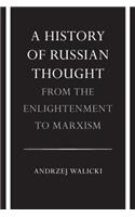 History of Russian Thought from the Enlightenment to Marxism