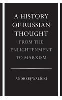 History of Russian Thought from the Enlightenment to Marxism