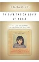 To Save the Children of Korea