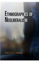 Ethnographies of Neoliberalism