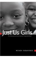 Just Us Girls: The Contemporary African American Young Adult Novel