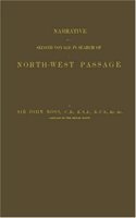 Narrative of a Second Voyage in Search of a North-West Passage