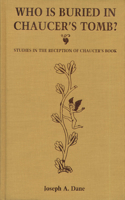 Who Is Buried in Chaucer's Tomb?