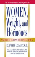 Women, Weight, and Hormones