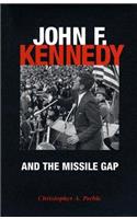 John F. Kennedy and the Missile Gap