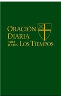 Oración Diaria Para Todos Los Tiempos [Edición Español] (Spanish Edition)