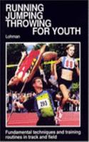Running, Jumping, Throwing for Youth