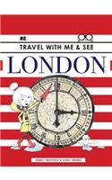 Travel with Me & See London