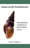 Essays on the Prosobranchs