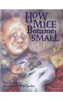 How Mice Became Small