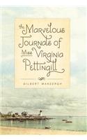 The Marvelous Journals of Miss Virginia Pettingill