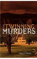 The Twinning Murders