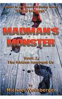 Madman's Monster