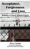 Acceptance Forgiveness and Love