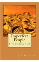 Imperfect People: Short Stories
