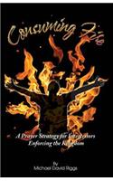 Consuming Fire