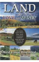 Land for Love and Money (Vol. 1)