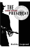 The Godfather President